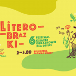 LITEROBRAZKI - VI Festiwal Książki Obrazkowej dla Dzieci