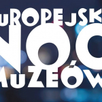Europejska Noc Muzeów w Bydgoszczy