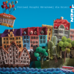 XI Festiwal Książki Obrazkowej dla Dzieci LiterObrazki