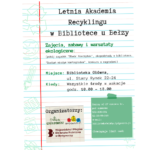 Letnia Akademia Recyklingu w Bibliotece u Bełzy