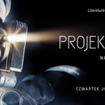 Projektor na Strychu – Literatura na dużym ekranie