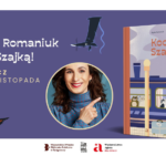 Dzień z Agatą Romaniuk i "Kocią szajką"