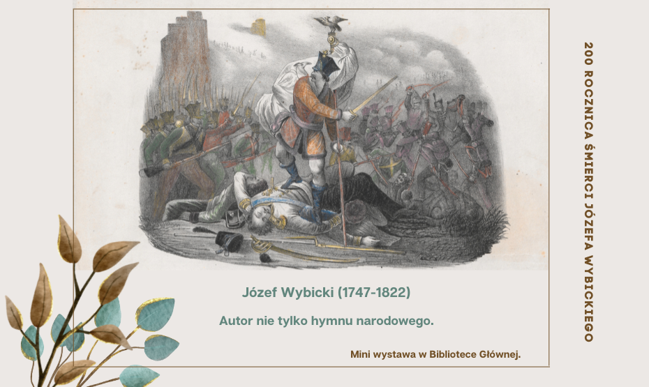 200. rocznica śmierci Józefa Wybickiego