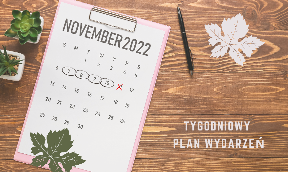 Tygodniowy plan wydarzeń 07-10.11.2022 - biblioteki osiedlowe