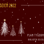 Grudniowy plan wydarzeń 13.12- 17.12.2022 - biblioteki osiedlowe