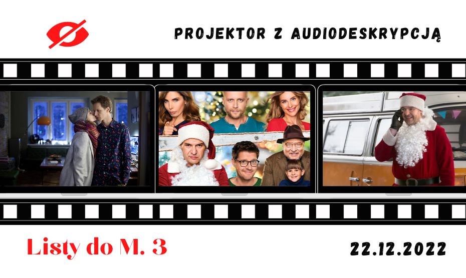 Projektor z audiodeskrypcją - "Listy do M. 3"