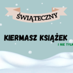 Świąteczny kiermasz książek... i nie tylko