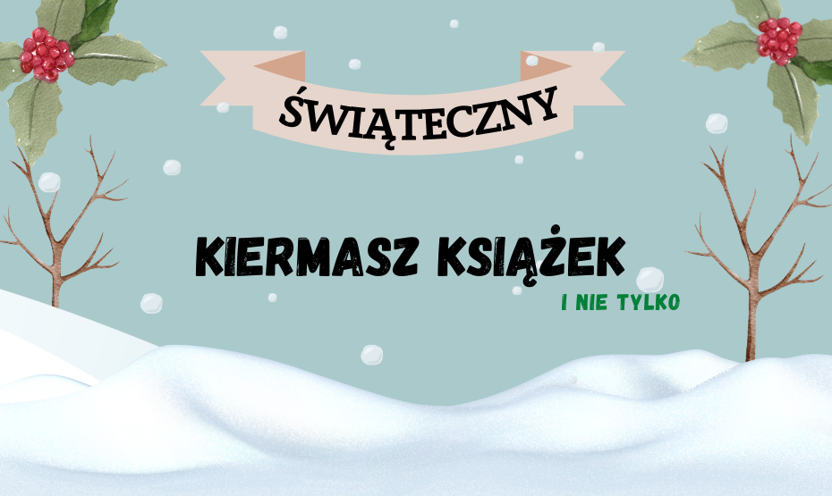 Świąteczny kiermasz książek... i nie tylko