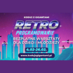 “Koduj z Gigantami - Retroprogramowanie”