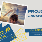 Projektor z audiodeskrypcją „Chłopiec z burzy”