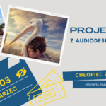 Projektor z audiodeskrypcją „Chłopiec z burzy”