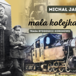 „Mała kolejka” – spotkanie autorskie z Michałem Jankowskim