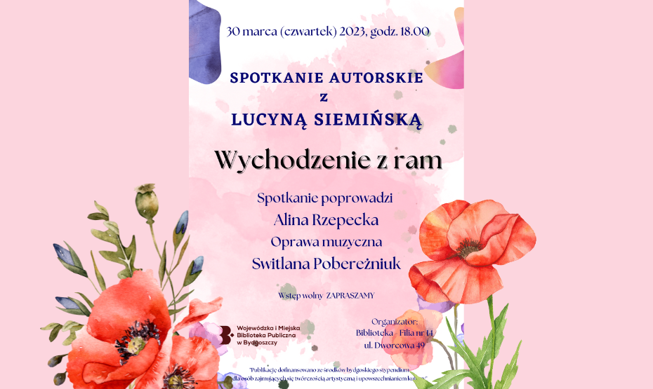 Spotkanie autorskie z Lucyną Siemińską - 'Wychodzenie z ram'