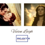 Projektor na strychu / Vivien Leigh