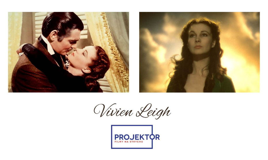 Projektor na strychu / Vivien Leigh