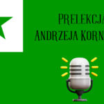 Prelekcja Andrzeja Korniluka z okazji 115-lecia Polskiego Związku Esperantystów