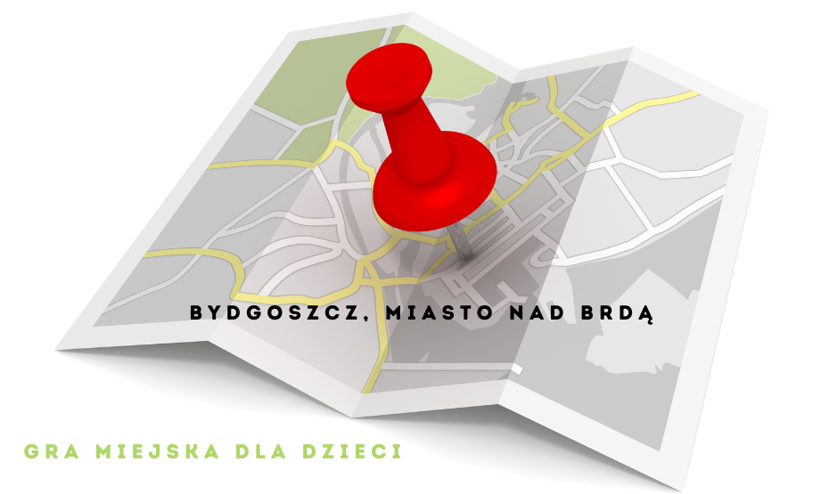 Bydgoszcz – miasto nad Brdą – gra miejska dla dzieci