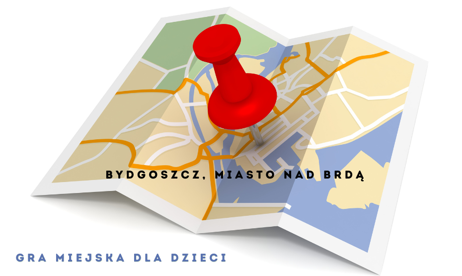 Bydgoszcz – miasto nad Brdą – gra miejska dla dzieci