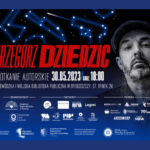 Spotkanie autorskie z Grzegorzem Dziedzicem