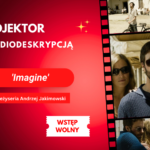 Wakacyjny projektor z audiodeskrypcją