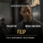 Projektor z audiodeskrypcją 'Filip'
