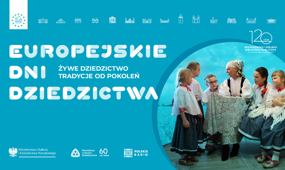 Wyjątkowe wydarzenie - Europejskie Dni Dziedzictwa 