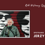 Spotkanie z Jerzym Illgiem - przyjacielem Wisławy Szymborskiej