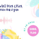 Ida i świat poza ciszą – słuchowisko na żywo