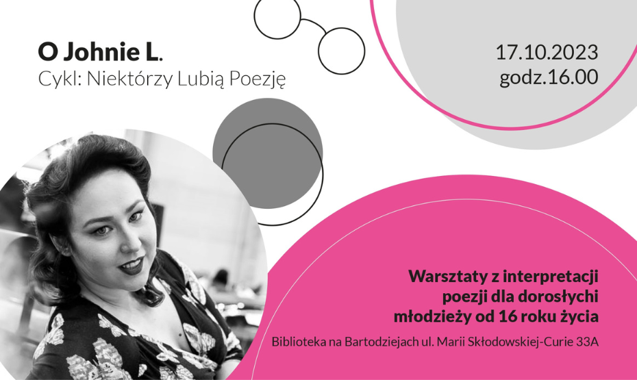 Niektórzy lubią poezję: O Johnie L.