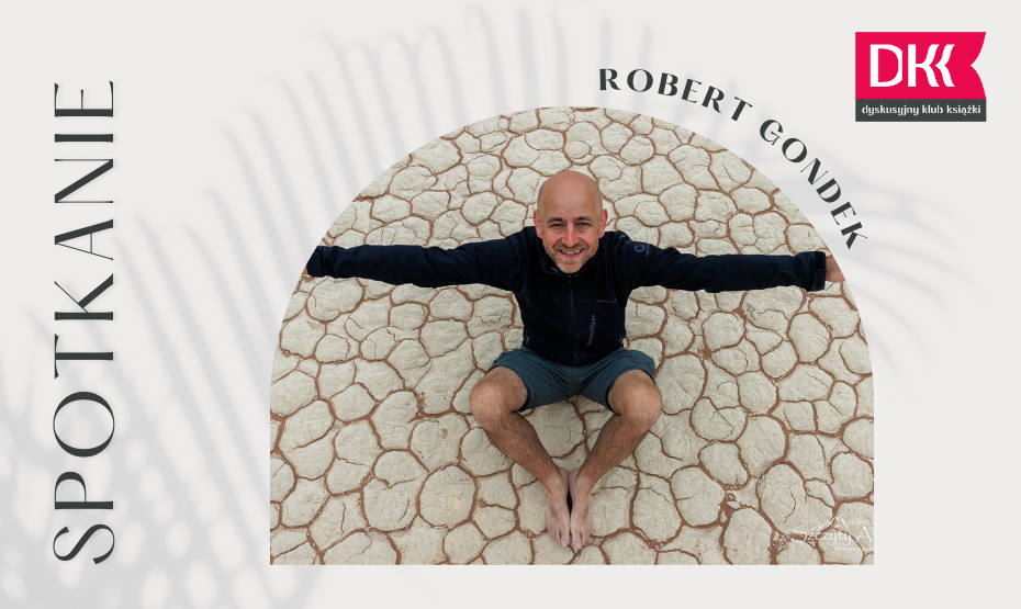 Spotkanie z podróżnikiem Robertem Gondkiem
