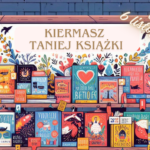 Kiermasz Taniej Książki!