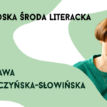 Listopadowa Bydgoska Środa Literacka  - Wiesława Kluszczyńska-Słowińska