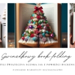 Gwiazdkowy book folding, czyli świąteczną scenka jak z powieści Dickensa