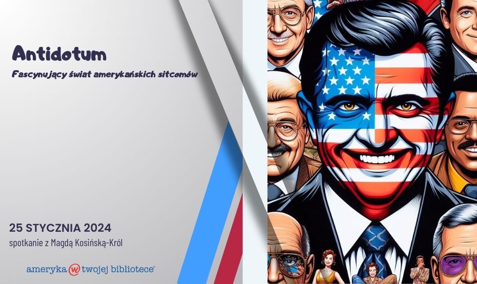 Antidotum. Fascynujący świat amerykańskich sitcomów – spotkanie z Magdą Kosińską-Król
