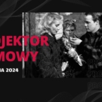 Projektor filmowy na Strychu - styczeń 2024