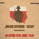 Film dokumentalny „Major Ostwind - Zuzga"