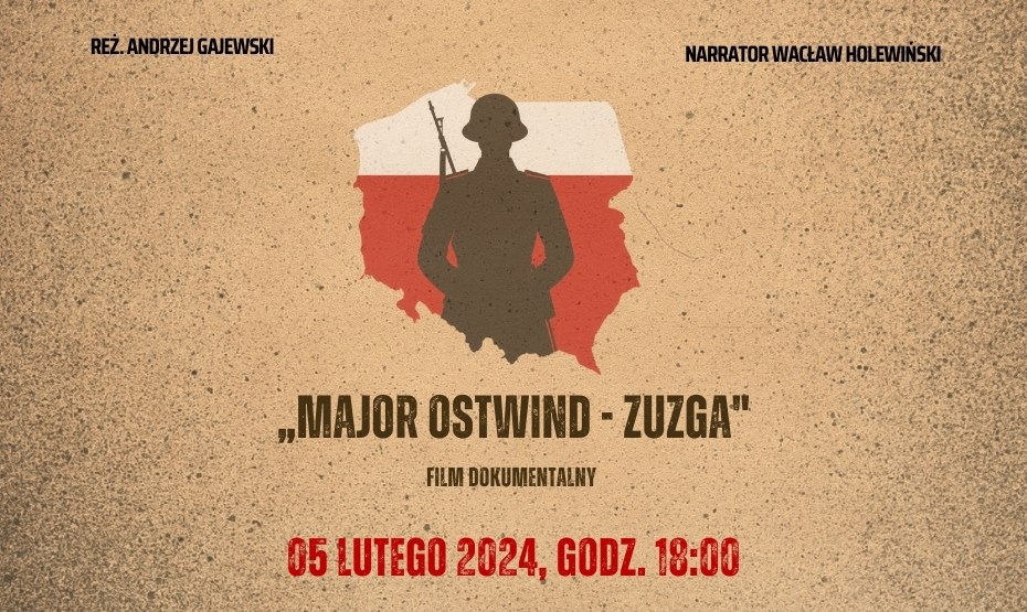 Film dokumentalny „Major Ostwind - Zuzga"