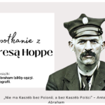 Spotkanie z Teresą Hoppe - autorką książki „Antoni Abraham (1869-1923). Zarys biografii"