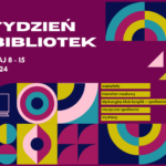 Ogólnopolski Tydzień Bibliotek w Bibliotece Głównej - 'Biblioteka - moje miejsce'