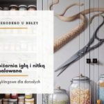 Domowa spiżarnia igłą i nitką malowana** - warsztaty recyklingowe dla dorosłych 