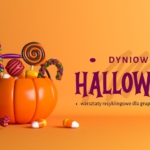 Dyniowe Halloween -  warsztaty recyklingowe dla grup zorganizowanych