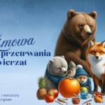 Zimowa szkoła przetrwania zwierząt - miniwykład i warsztaty recyklingowe