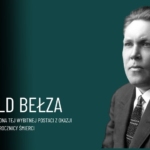 Witold Bełza (1886-1955) – Wystawa z okazji siedemdziesiątej rocznicy śmierci