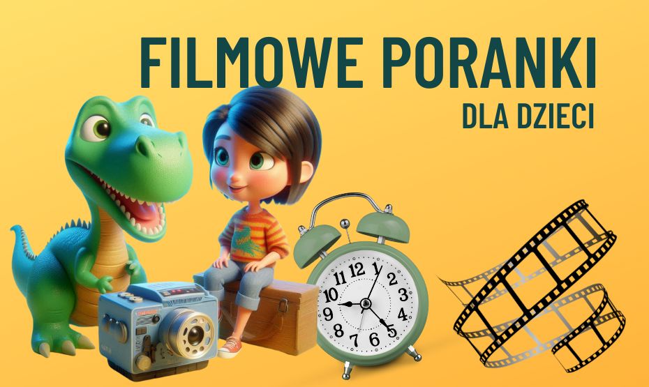 Filmowe Poranki Czerwiec