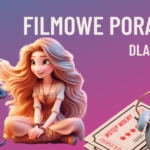 Sobotnie filmowe poranki dla dzieci!