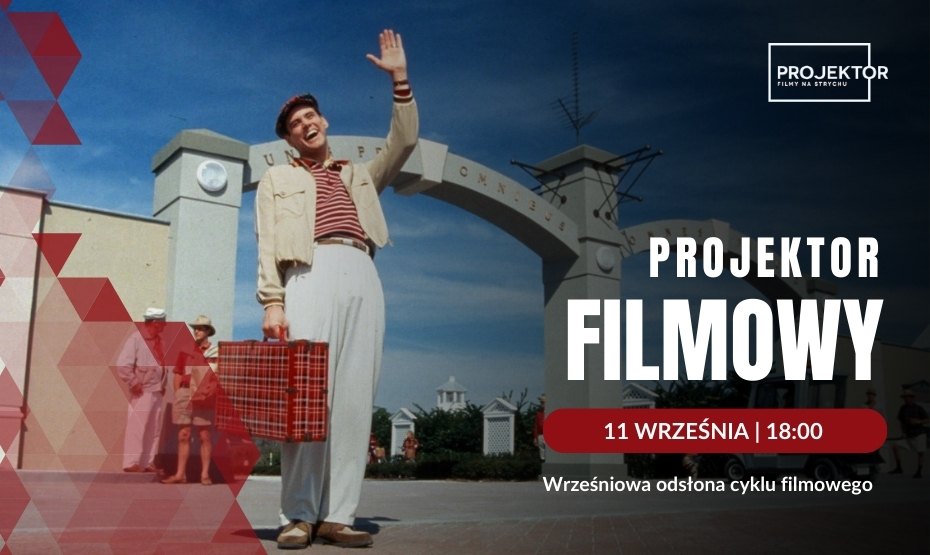 PROJEKTOR FILMOWY wraca po wakacjach!