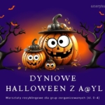 Dyniowe Halloween z A@YL - warsztaty recyklingowe dla grup zorganizowanych (kl. 0–4)