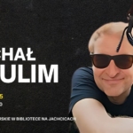 Spotkanie z Michałem Szulimem w bibliotece na Jachcicach