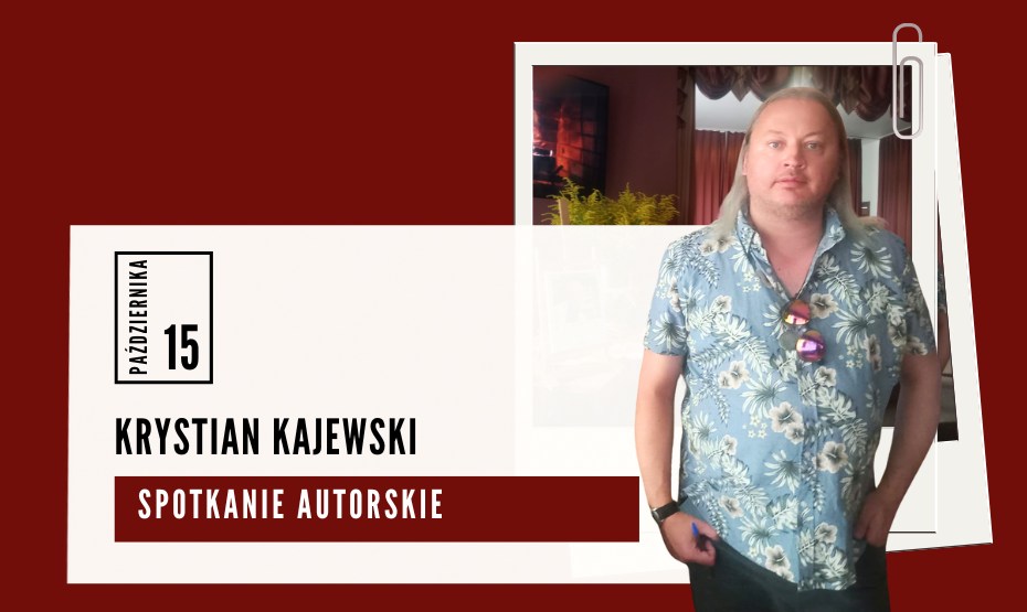 Bydgoska Środa Literacka – Krystian Kajewski