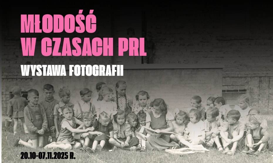 „Młodość w czasach PRL” – wystawa fotografii